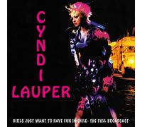 Cyndi Lauper - GIRLS JUST WANT TO HAVE FUN IN-CYNDI LAUPER