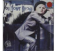 Cyndi Lauper - You Don'T Know