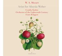 Cyndia Sieden - Mozart: Arias for Aloysia Weber
