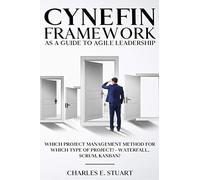 Cynefin-Framework as a Guide to Agile Leadership