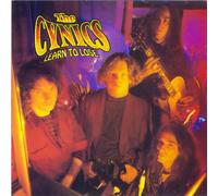 Cynics, the - Learn to Lose