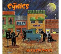 Cynics, the - No Siesta Tonite
