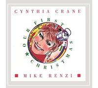 Cynthia Crane - Our First Christmas