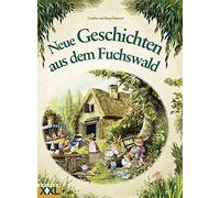 Cynthia Paterson Brian P Neue Geschichten aus dem Fuchswald 02: Die (Tapa dura)
