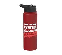 Cynthia Sarcasmo Amor Lenguaje Diciendo Divertido Nombre Cynthia Stainless Steel Insulated Water Bottle