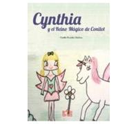 Cynthia Y El Reino Magico De Conilot