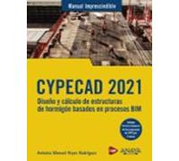 Cypecad 2021. Diseño Y Calculo De Estructuras De Hormigon Basado En Pr