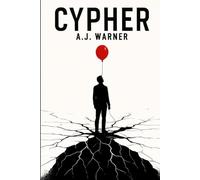 CYPHER: A Dream of Godhood, a Descent into Madness
