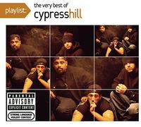 Cypress Hill - Playlist: the Very Best of Cyp