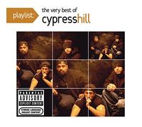 Cypress Hill - Playlist: The Very Best of Cypress Hill
