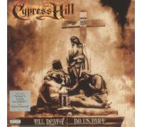 Cypress Hill - Till Death Do Us Part [Vinilo]