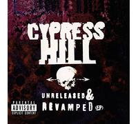 Cypress Hill - Unreleased and Revamped