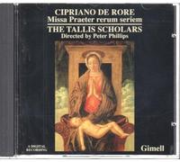 Cyprien de Rore - Josquin des Prés : Missa Praeter rerum seriem