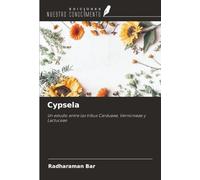 Cypsela: Un estudio entre las tribus Cardueae, Vernonieae y Lactuceae