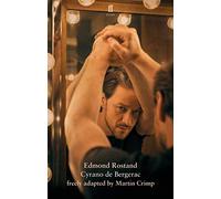 Cyrano de Bergerac: in a free adaptation