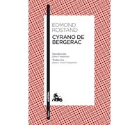 Cyrano de Bergerac: Introducción de Jaime Campmany. Traducción de Jaime y Laura Campmany (Clásica)