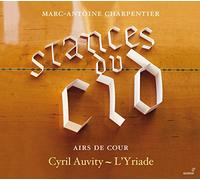 Cyril Auvity - Charpentier : Stances Du Cid / L´Yriade