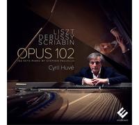 Cyril Huve Cyril Huvé: Opus 102 (CD) Album