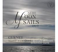 Cyril Scott / Ian Venables / Ivor Gurney - The Moon Sails Out