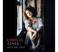 Cyrille Aimée Let's Get Lost (CD) Album