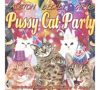 Cyrus, Alson Becket - Pussy Cat Party