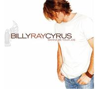 Cyrus, Billy Ray - I Wanna Be Your Joe