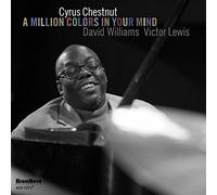 Cyrus Chestnut – A Million Colours in Your Mind – Zyx Music