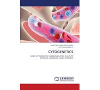 Cytogenetics: RARE CYTOGENETIC ABNORMALITIES IN ACUTE MYELOID LEUKEMIA (AML) PATIENTS