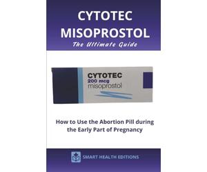 Cytotec Misoprostol: The Ultimate Guide