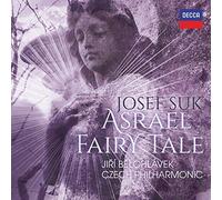 Czech Philharmonic Jiri Belohlavek - Suk: Asrael Symphony; Pohdka