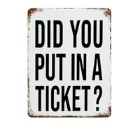CZMDKEXM Did You Put In A Ticket Vintage Metal Sign Rustic Tech Support Tin Wall Plaque for Office Cubicle or Workspace 8 X 12 inch