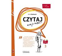 CZYTAJ krok po kroku 3: 1 (Czytaj 3 - Polski Krok po Kroku 3)