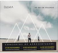 D.A.M.A - Da-me Um Segundo [CD] 2015