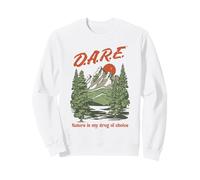 D.A.R.E. Program Nature is My Drug of Choice PSA Sudadera