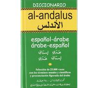 Dº Al-Andalus Arabe Epañol / ESP-ARA (DICCIONARIOS)