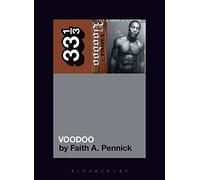 D’Angelo’s Voodoo: 144 (33 1/3)