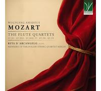 D’Arcangelo, Rita / Members of The Polish String Quartet Berlin - Mozart: The Flute Quartets