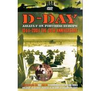 D-Day Assault On Fortress Europe 1944-2004 - The 60th Anniversary And [Reino Unido] [DVD]