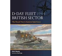 D-Day Fleet 1944, British Sector: The Royal Navy's Eastern Task Force: 17