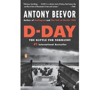 D-Day: The Battle for Normandy