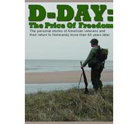D-Day The Price of Freedom [USA] [DVD]
