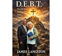 D. E. B. T. Discipleship, Endurance, Belief, Truth: ‘. . . let not your heart be troubled: ye believe in God, believe also in Me . . .’