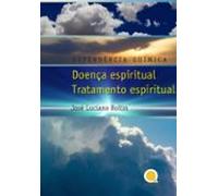 D E P E N D E N C I Aq U Í M I C A - Enfermedad Espiritual Tratamien