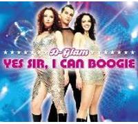 D-Glam - Yes Sir, I Can Boogie [Import]