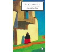 D. H. Lawrence Jill Franks Mara Kalnins Sea and Sardinia (Tapa blanda)