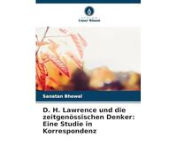 D. H. Lawrence und die zeitgenössischen Denker: Eine Studie in Korrespondenz