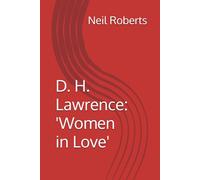 D. H. Lawrence: 'Women in Love'