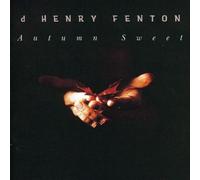 D Henry Fenton - Autumn Sweet