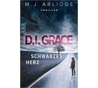 D.i. Grace: Schwarzes Herz (bd 2)