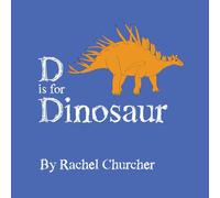D is for Dinosaur